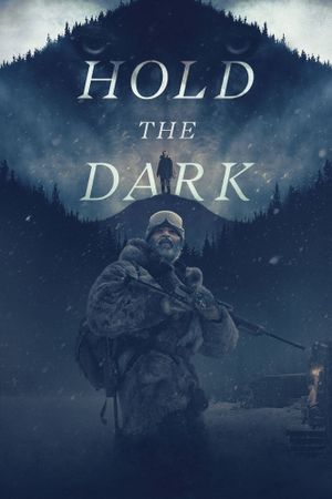 Hold the Dark's poster