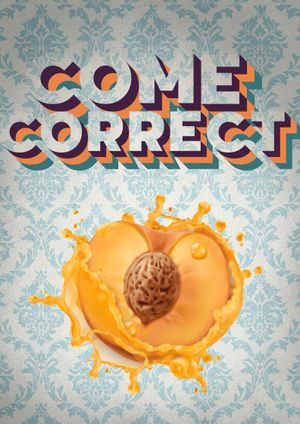 Come Correct's poster image