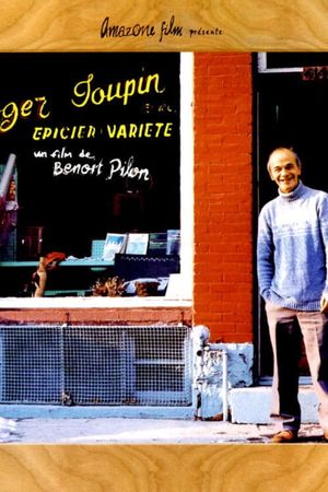 Roger Toupin, épicier variété's poster