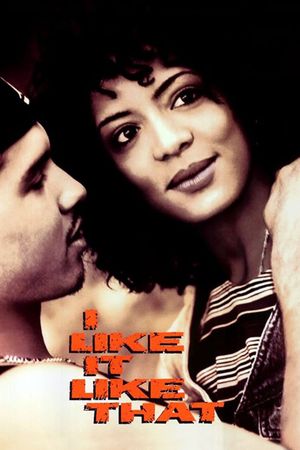 I Like It Like That's poster