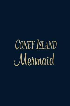 Coney Island Mermaid's poster