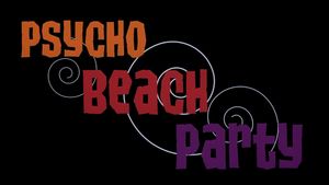 Psycho Beach Party's poster