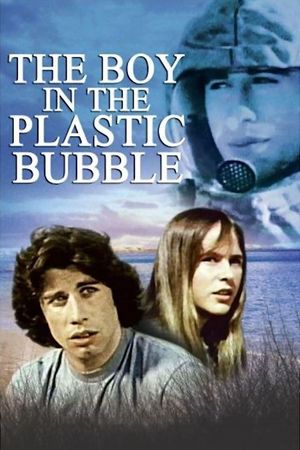 The Boy in the Plastic Bubble's poster