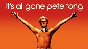 It's All Gone Pete Tong's poster