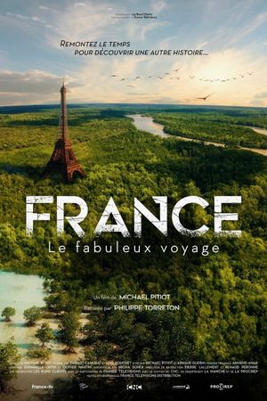 France, le fabuleux voyage's poster