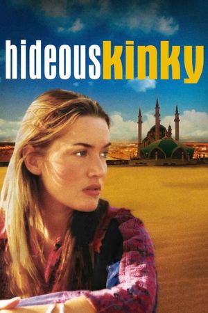 Hideous Kinky's poster