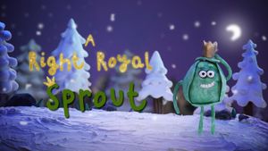 A Right Royal Sprout's poster