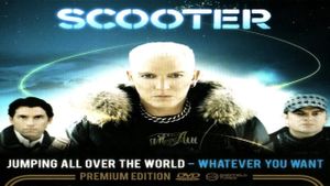 Scooter – Jumping All Over The World - Whatever You Want's poster