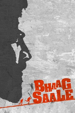 Bhaag Saale's poster