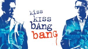 Kiss Kiss Bang Bang's poster