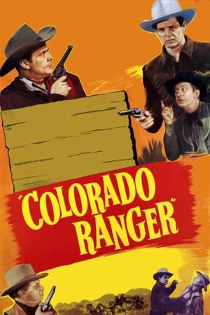 Colorado Ranger's poster