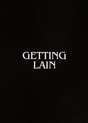 Getting Lain's poster