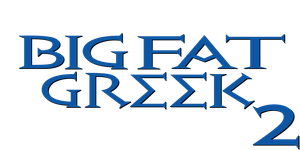 My Big Fat Greek Wedding 2's poster