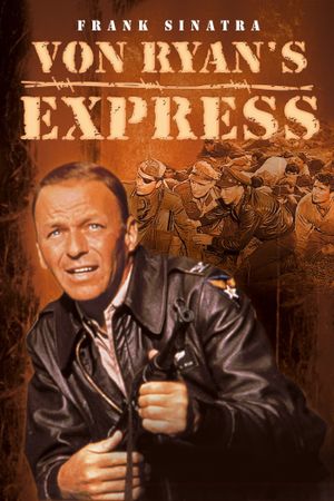 Von Ryan's Express's poster