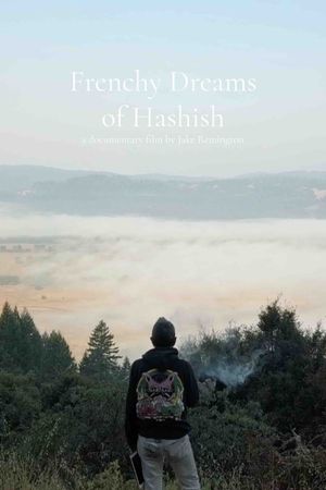 Frenchy Dreams of Hashish's poster