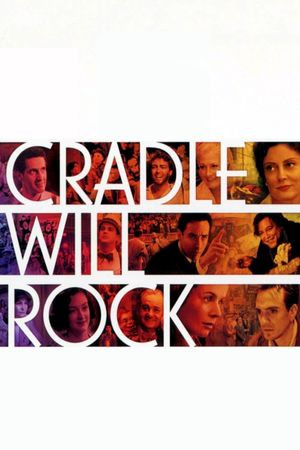 Cradle Will Rock's poster