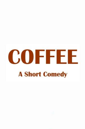 Coffee's poster