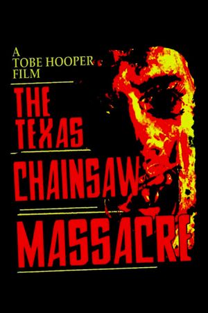 The Texas Chain Saw Massacre's poster