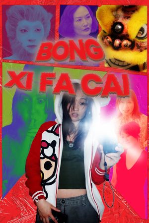 Bong Xi Fa Cai's poster
