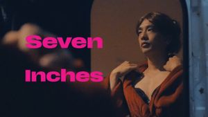 Seven Inches's poster