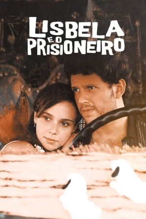 Lisbela and the Prisoner's poster
