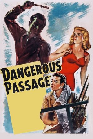 Dangerous Passage's poster