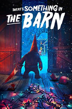 There's Something in the Barn's poster
