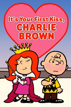 It's Your First Kiss, Charlie Brown's poster