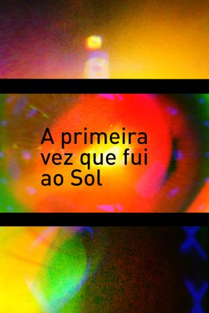 A primeira vez que fui ao Sol's poster