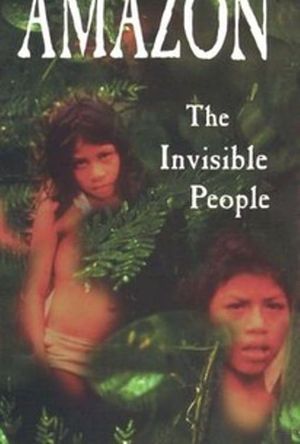 Amazon: The Invisible People's poster