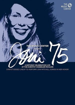 Joni 75: A Birthday Celebration's poster