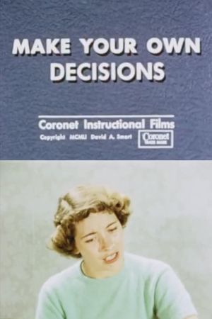 Make Your Own Decisions's poster