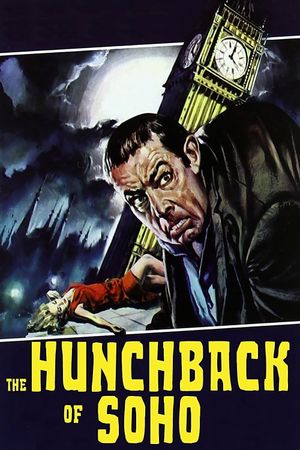 The Hunchback of Soho's poster