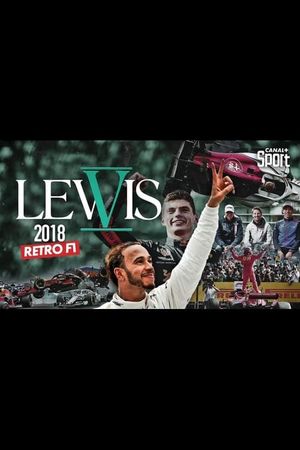 Rétro F1 2018 : Lewis V's poster