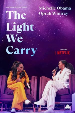 The Light We Carry: Michelle Obama and Oprah Winfrey's poster