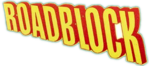 Roadblock's poster