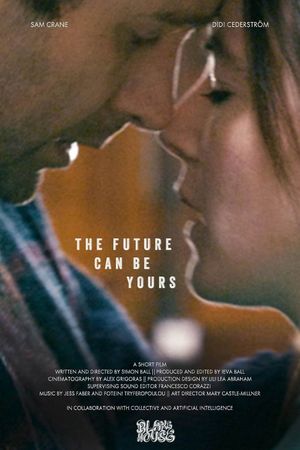 The Future Can Be Yours's poster