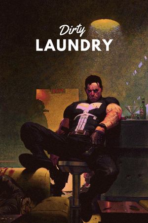 The Punisher: Dirty Laundry's poster