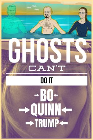 Ghosts Can't Do It's poster