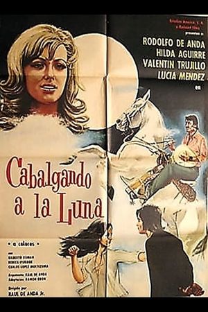 Cabalgando a la luna's poster