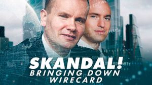 Skandal! Bringing Down Wirecard's poster