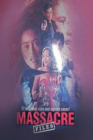 Massacre Files's poster