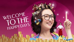 Welcome to the Happy Days's poster