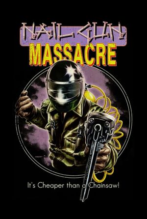 The Nail Gun Massacre's poster