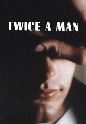 Twice a Man's poster