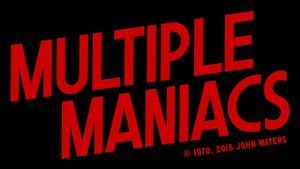 Multiple Maniacs's poster
