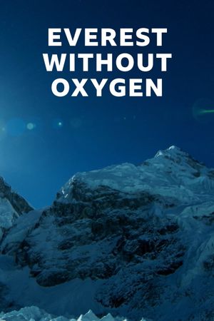 Everest Without Oxygen's poster