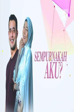 Sempurnakah Aku?'s poster