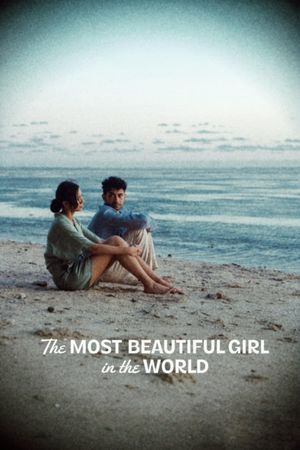 The Most Beautiful Girl in the World's poster
