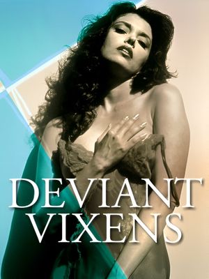 Deviant Vixens's poster